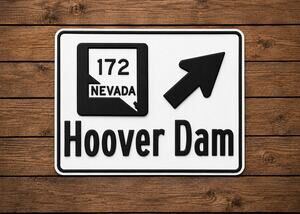 Hoover Dam Nevada Route 172 Road Sign Highway Freeway Interstate Travel SR 172